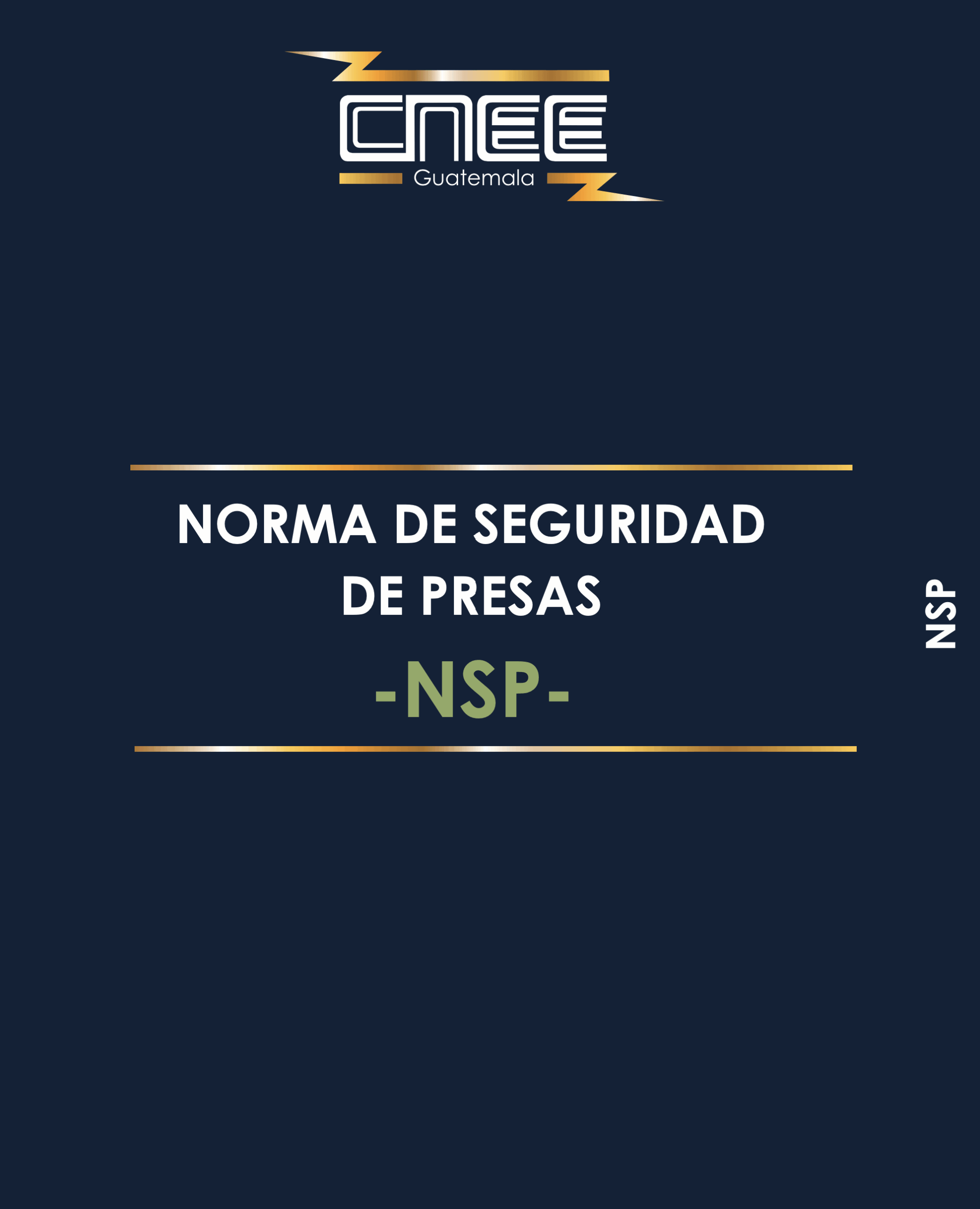 Norma de Seguridad de Presas y sus Anexos (Resolución CNEE-131-2022)