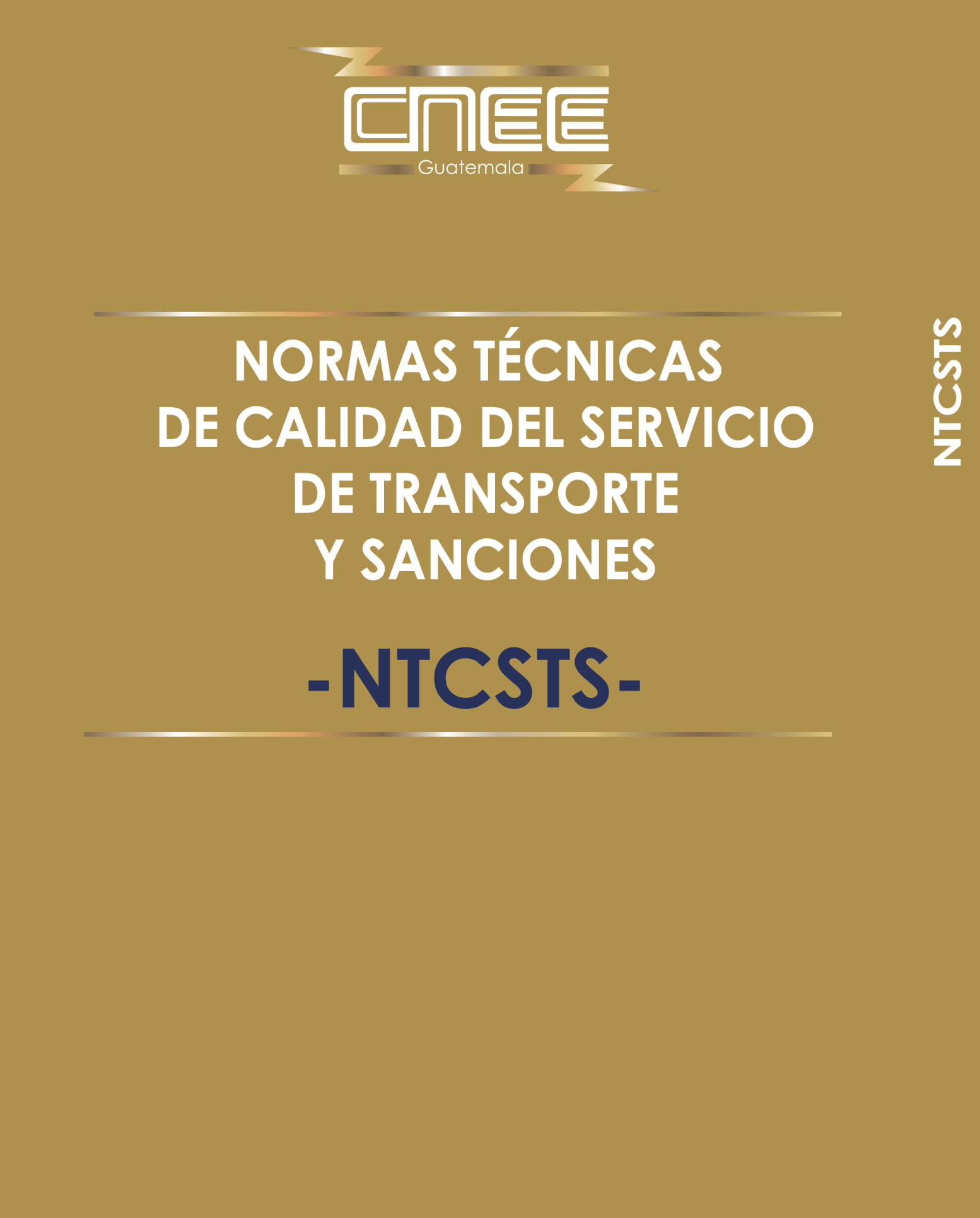 Normas Técnicas de Calidad del Servicio de Transporte y Sanciones (NTCSTS)