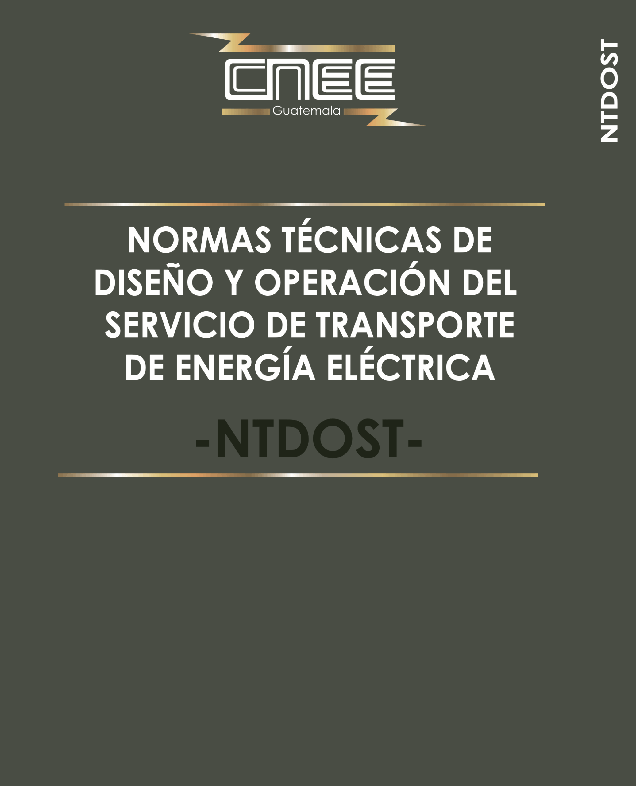 Normas Técnicas de Diseño y Operación del Sistema de Transporte (NTDOST)