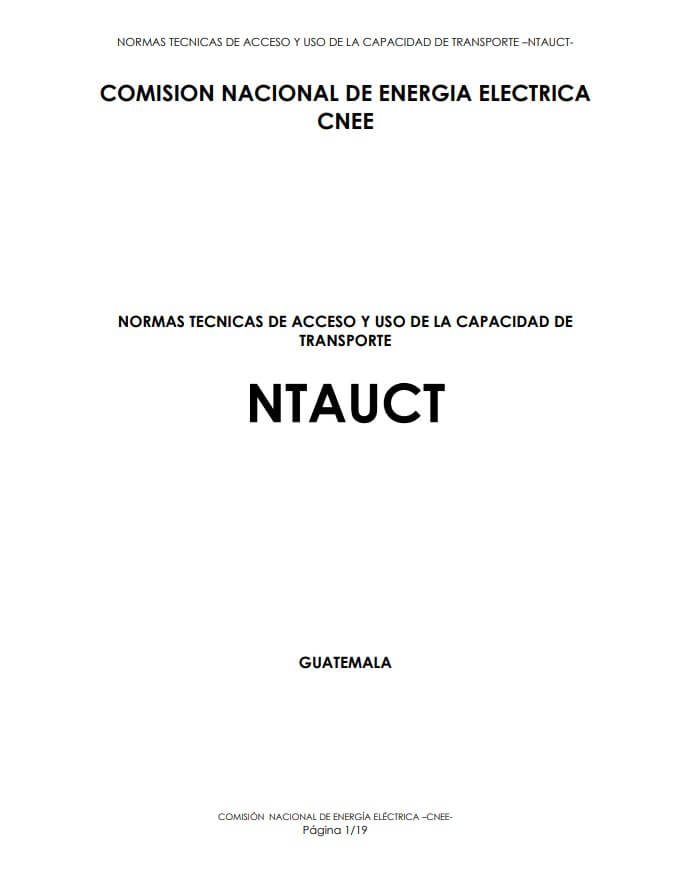 Normas Técnicas de Acceso y Uso de la Capacidad de Transporte (NTAUCT)